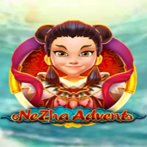 Explore the Exciting World of NeZhaAdvent: A Unique Gaming Experience