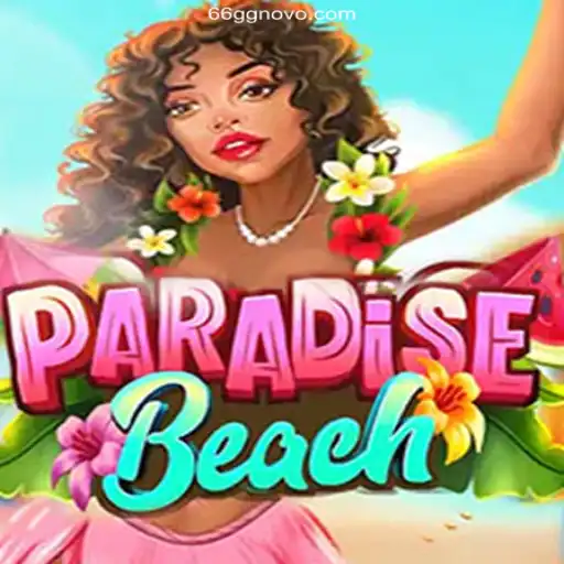 Exploring the Exciting World of ParadiseBeach
